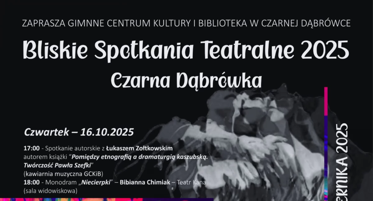 Zapowiedzi, Czarna Dąbrówka przybliża teatr widza - zdjęcie, fotografia