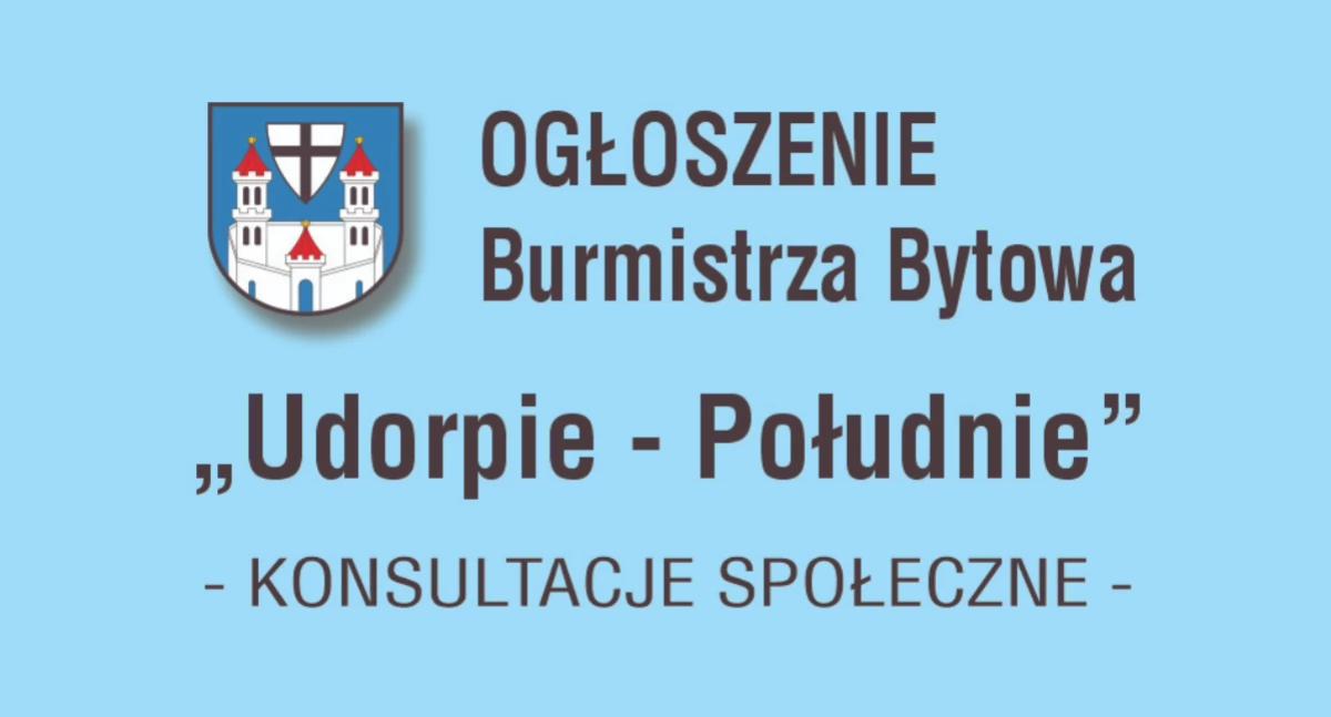 Tekst sponsorowany, OGŁOSZENIE BURMISTRZA BYTOWA  rozpoczęciu konsultacji społecznych - zdjęcie, fotografia