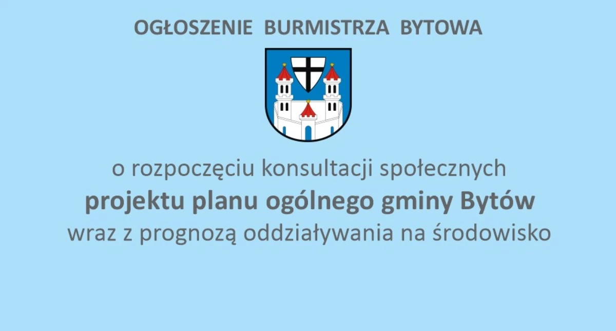 Tekst sponsorowany, Rozpoczęcie konsultacji społecznych dotyczących projektu planu ogólnego gminy Bytów - zdjęcie, fotografia