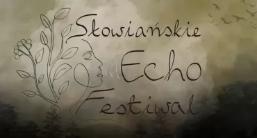 W sercu Kaszub budzi się „Echo