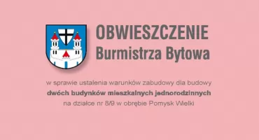 Obwieszczenie Burmistrza Bytowa